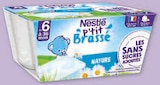P'tit Brasse Nature - NESTLE en promo à 1,33 € chez Hyper U P'tit Brasse Nature - NESTLE dans le catalogue Hyper U