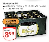 Aktuelles Stubbi Angebot bei GLOBUS in Bad Homburg (Höhe) ab 8,99 €