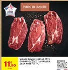 Viande bovine : basse côte - JEAN ROZÉ - Intermarché Express à Montpellier Viande bovine : basse côte - JEAN ROZÉ en promo chez Intermarché Express Montpellier à 11,90 €