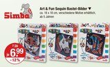 Art & Fun Sequin Bastel-Bilder im Angebot bei V-Markt in Kaufbeuren Art & Fun Sequin Bastel-Bilder Angebote von Simba bei V-Markt Kaufbeuren für 6,99 €