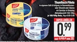 Thunfisch Filets in eigenem Saft & Aufguss im EDEKA Prospekt Thunfisch Filets in eigenem Saft & Aufguss von GUT & GÜNSTIG im aktuellen EDEKA Prospekt für 0,99 €