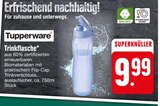 Trinkflasche von Tupperware im aktuellen EDEKA Prospekt für 9,99 €