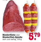 Aktuelle Rinderfilet Angebote bei E center in Heidelberg Aktuelles Rinderfilets oder Rinderfilet-Spieße Angebot bei E center in Heidelberg ab 5,79 €