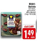 Khidri-Datteln im Angebot bei EDEKA in Düsseldorf Khidri-Datteln Angebote von EDEKA Herzstücke bei EDEKA Düsseldorf für 1,49 €