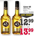 Aktuelles Licor 43 Original Angebot bei E center in Pforzheim ab 12,99 €