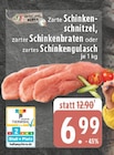 Zarte Schinkenschnitzel bei EDEKA im Kalletal Prospekt für 6,99 €