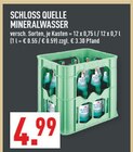 Mineralwasser Angebote von Schloss Quelle bei Marktkauf Recklinghausen für 4,99 €