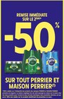 Promo -50% Remise immédiate sur le 2ème sur tout Perrier et Maison Perrier à  dans le catalogue Intermarché Contact à Dol-de-Bretagne