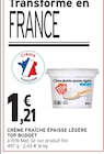 Crème fraîche épaisse légère - TOP BUDGET dans le catalogue Intermarché