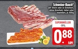 Schweine-Bauch im Angebot bei EDEKA in Ingolstadt Schweine-Bauch Angebote bei EDEKA Ingolstadt für 0,88 €