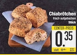 Aktuelle Wecker Angebote bei E center in Augsburg Aktuelles Chiabrötchen Angebot bei E center in Augsburg ab 0,35 €