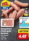 Aktuelles Frische grobe Bratwurst Angebot bei Lidl in Solingen (Klingenstadt) ab 4,49 €