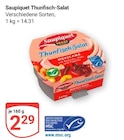 Saupiquet Thunfisch-Salat im Angebot bei GLOBUS in Erlangen Saupiquet Thunfisch-Salat Angebote bei GLOBUS Erlangen für 2,29 €