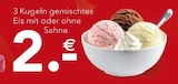 3 Kugeln gemischtes Eis im Angebot bei BRAUN Möbel-Center in Reutlingen 3 Kugeln gemischtes Eis Angebote bei BRAUN Möbel-Center Reutlingen für 2,00 €