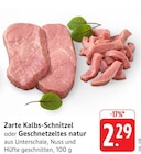Zarte Kalbs-Schnitzel Angebote bei EDEKA Nürtingen für 2,29 €