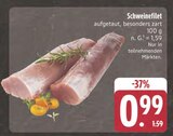 Aktuelles Schweinefilet Angebot bei EDEKA in Fürth ab 0,99 €