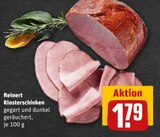 Klosterschinken im Angebot bei REWE in Beckum Klosterschinken Angebote von Reinert bei REWE Beckum für 1,79 €