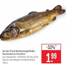 Geräucherte Forellen Angebote bei Marktkauf Rodgau für 1,99 €
