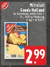 Mittelalt Gouda Holland Angebote von Edeka bei EDEKA Düsseldorf für 2,99 €