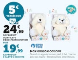 Super U Bandol - Promo Mon Ourson Coucou Promo Mon Ourson Coucou à 19,99 € dans le catalogue Super U à Bandol