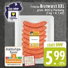 E center Rheda-Wiedenbrück - Frische Bratwurst XXL grob Angebot im Prospekt Frische Bratwurst XXL grob bei E center im Rheda-Wiedenbrück Prospekt für 5,99 €