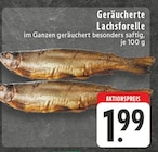 Geräucherte Lachsforelle im Angebot bei EDEKA in Lemgo Geräucherte Lachsforelle Angebote bei EDEKA Lemgo für 1,99 €