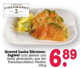 Graved Lachs Zitronen-Ingwer Angebote von Fiedlers Fischmarkt bei E center Wiesbaden für 6,89 €
