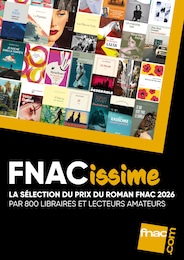 Catalogue Multimédia & Electroménager de Fnac à Belleville, avec 1 page Prospectus Multimédia & Electroménager de Fnac à Belleville: "FNACissime LA SÉLECTION DU PRIX DU ROMAN FNAC 2026", 1 page, 27/08/2026 - 30/09/2026