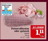Putenrollbraten im Angebot bei Marktkauf in Altenburg Putenrollbraten Angebote bei Marktkauf Altenburg für 1,11 €