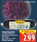 Rotkohlgemüse von  im aktuellen E center Prospekt für 2,99 €