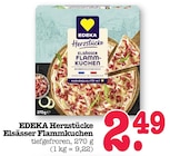 Herzstücke Elsässer Flammkuchen Angebote von EDEKA bei E center Dreieich für 2,49 €