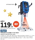 Promo Perceuse à colonne 710 W "DP60" à 119,90 € dans le catalogue E.Leclerc à Montataire