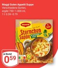 Guten Appetit Suppe Angebote von Maggi bei GLOBUS Kerpen für 0,59 €