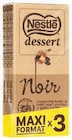 Chocolat dessert - NESTLE - U Express à Nantes Chocolat dessert - NESTLE en promo chez U Express Nantes à 3,47 €