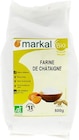 Farine de châtaigne - 500 g - MARKAL en promo chez NaturéO Farine de châtaigne - 500 g - MARKAL dans le catalogue NaturéO