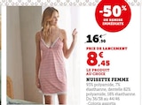 Nuisette femme - U Collection en promo chez Super U Arles à 8,45 €