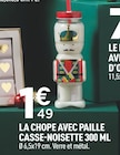 La chope avec paille Casse-Noisette 300 ml dans le catalogue Centrakor