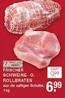 Aktuelles Frischer Schweine- o. Rollbraten Angebot bei EDEKA in Bottrop ab 6,99 €