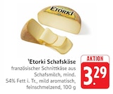 E center - Etorki Schafskäse Angebot im Prospekt Etorki Schafskäse bei E center im Prospekt "" für 3,29 €
