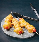 Brochette Filet de Poulet - Super U à Nancy Brochette Filet de Poulet en promo chez Super U Nancy à 14,99 €
