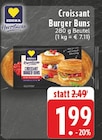 Croissant Burger Buns bei EDEKA im Geilenkirchen Prospekt für 1,99 €