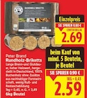 Rundholz-Briketts von Peter Brand für 2,59 € bei E center im Angebot Rundholz-Briketts von Peter Brand im aktuellen E center Prospekt