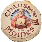 CHAUSSÉE AUX MOINES à 3,25 € dans le catalogue Carrefour