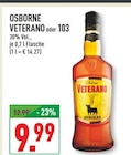 Veterano oder 103 Angebote von Osborne bei Marktkauf Bottrop für 9,99 €