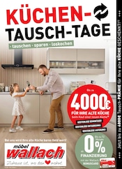 Möbel Wallach Möbel & Einrichtung Prospekt der aktuellen Woche mit 4 Seiten, gültig von 02.09.2026 bis 16.09.2026, in Salzwedel und Umgebung Aktueller Möbel Wallach Möbel & Einrichtung Prospekt in Salzwedel und Umgebung, "KÜCHEN-TAUSCH-TAGE" mit 4 Seiten, 02.09.2026 - 16.09.2026