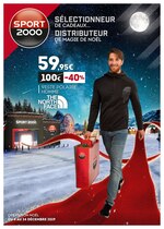 Catalogue Sport 2000 "Sélectionneur de cadeaux… Distributeur de magie de Noël", 2 pages, à Vaujours, 04/12/2019 - 24/12/2019 Prospectus Sport 2000 "Sélectionneur de cadeaux… Distributeur de magie de Noël", 2 pages, à Vaujours, 04/12/2019 - 24/12/2019