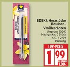 Bourbon-Vanilleschoten von EDEKA Herzstücke im aktuellen EDEKA Prospekt
