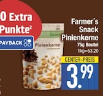 Nüsse im EDEKA Prospekt Pinienkerne von Farmer's Snack im aktuellen EDEKA Prospekt für 3,99 €