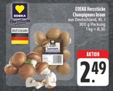 Champignons braun Angebote von EDEKA Herzstücke bei EDEKA Würzburg für 2,49 €
