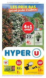 Hyper U Catalogue "LES PRIX BAS Spécial jardin d'automne", 24 pages, Le Born,  15/09/2026 - 27/09/2026